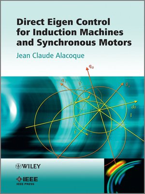 cover image of Direct Eigen Control for Induction Machines and Synchronous Motors